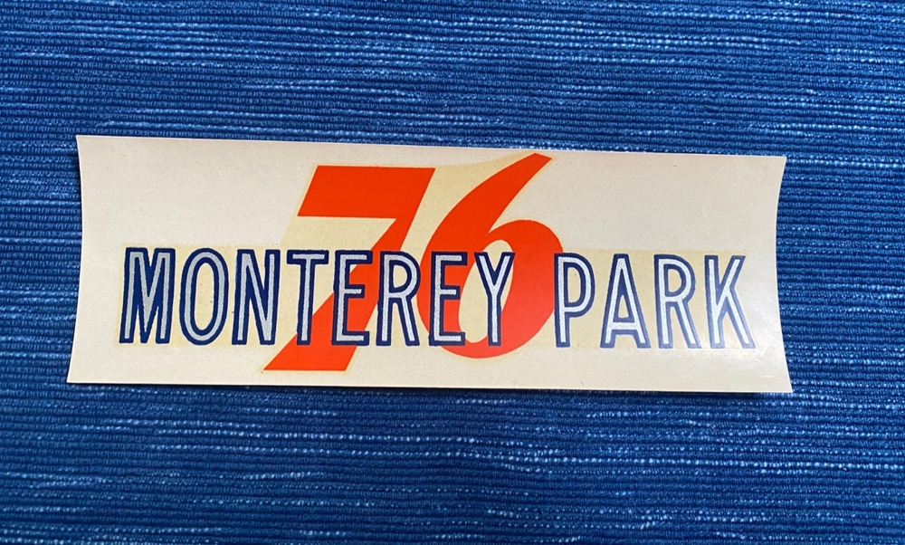 Vintage Union 76 Oil Monterey Park California Decal Gas Station Travel Souvenir